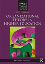 Organizational Theory In Higher Education