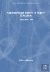 Organizational Theory In Higher Education
