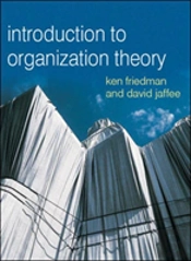 Organizational Theory: Tension And Change