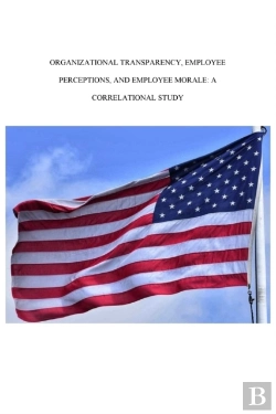Bertrand.pt - Organizational Transparency, Employee Perceptions, And Employee Morale