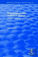 Organizations And Technical Change