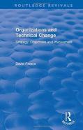 Organizations And Technical Change