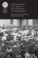 Organizations, Civil Society, And The Roots Of Development