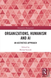 Organizations, Humanism And Ai