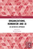 Organizations, Humanism And Ai