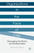 Organizations In The Face Of Crisis