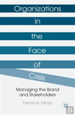 Bertrand.pt - Organizations In The Face Of Crisis