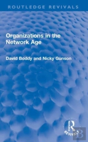 Organizations In The Network Age