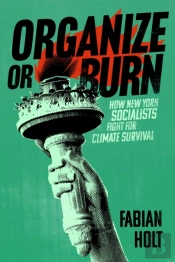 Organize Or Burn