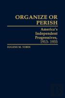 Organize Or Perish