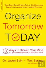 Organize Tomorrow Today