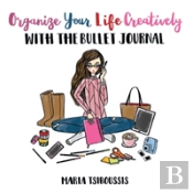Organize Your Life Creatively With The Bullet Journal