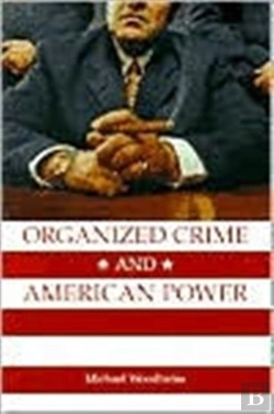 Bertrand.pt - Organized Crime And American Power