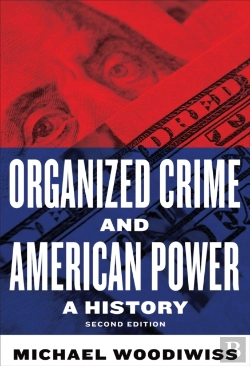 Bertrand.pt - Organized Crime And American Power