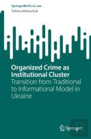 Organized Crime As Institutional Cluster