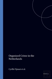 Organized Crime In The Netherlands