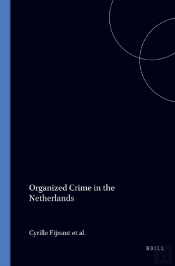 Bertrand.pt - Organized Crime In The Netherlands