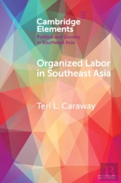 Organized Labor In Southeast Asia