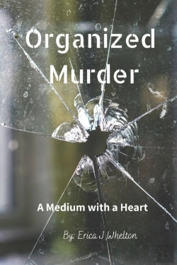Bertrand.pt - Organized Murder: A Medium With A Heart