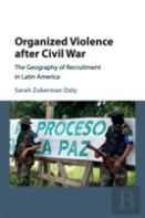 Organized Violence After Civil War