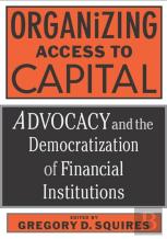 Organizing Access To Capital