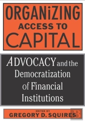 Organizing Access To Capital