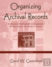 Organizing Archival Records