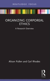 Organizing Corporeal Ethics