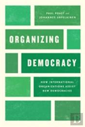 Organizing Democracy