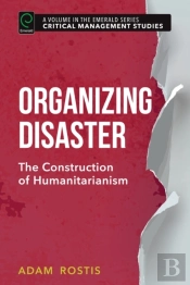 Organizing Disaster