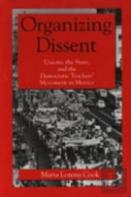 Organizing Dissent