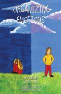 Organizing Emotions