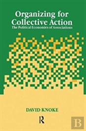 Organizing For Collective Action