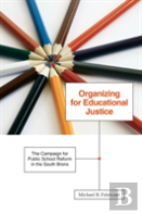 Organizing For Educational Justice