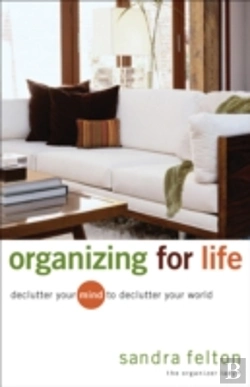 Bertrand.pt - Organizing For Life Â€“ Declutter Your Mind To Declutter Your World