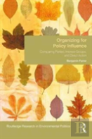 Organizing For Policy Influence