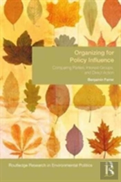 Organizing For Policy Influence