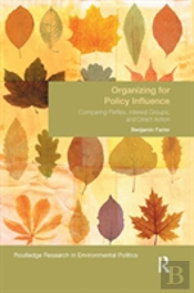 Organizing For Policy Influence