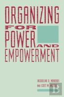 Organizing For Power And Empowerment