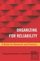 Organizing For Reliability