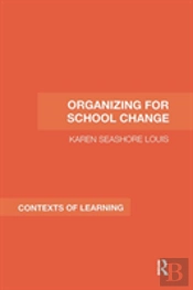Organizing For School Change