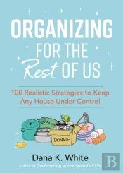 Organizing For The Rest Of Us