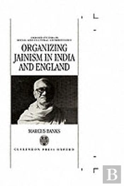 Organizing Jainism In India And England