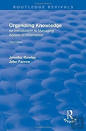 Organizing Knowledge: Introduction To Access To Information