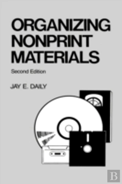 Bertrand.pt - Organizing Nonprint Materials, Second Edition