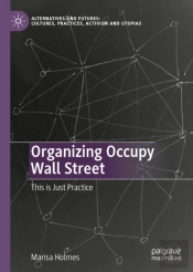 Organizing Occupy Wall Street