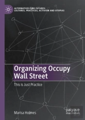 Organizing Occupy Wall Street