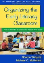 Organizing The Early Literacy Classroom