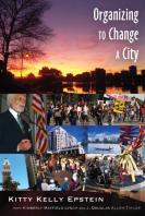 Organizing To Change A City