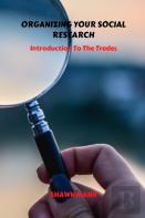 Organizing Your Social Research